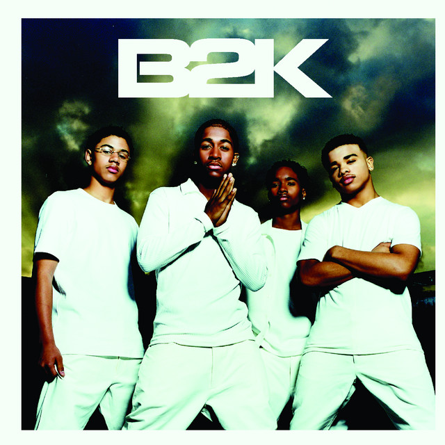 B2K self-titled album cover featuring Gots Ta Be