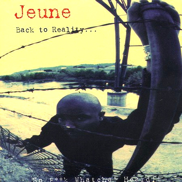 Jeune Back to Reality album cover