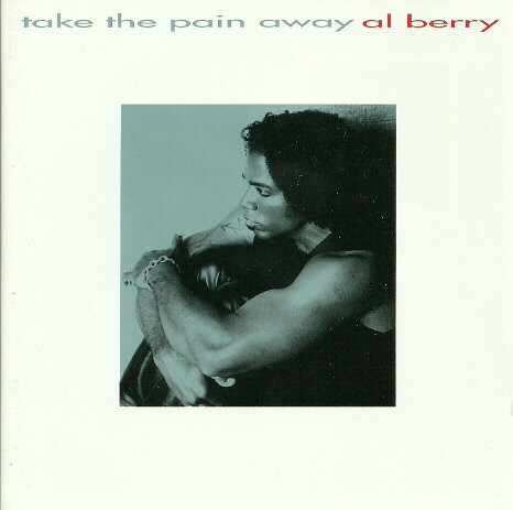 Al Berry Take the Pain Away album cover